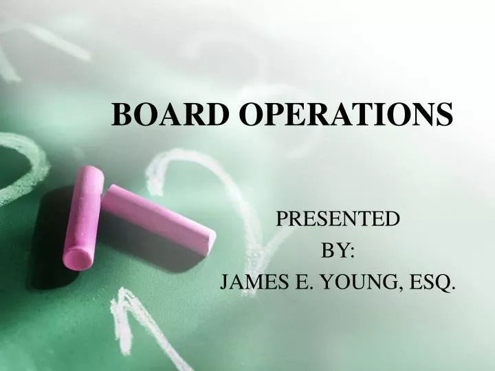 board operations