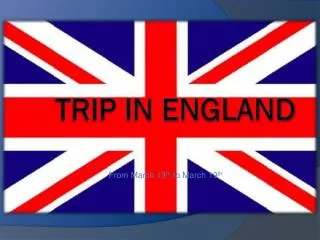 Trip in England