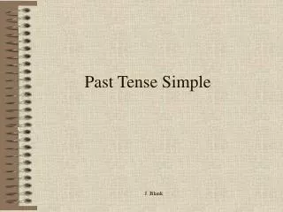 Past Tense Simple