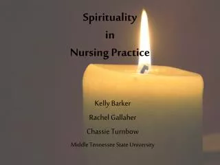Spirituality in Nursing Practice