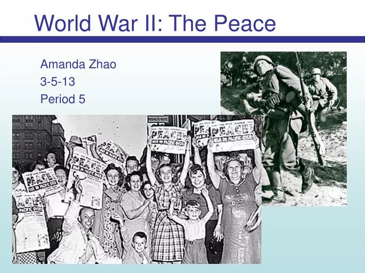 world war ii the peace