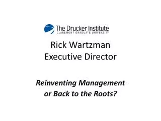 Rick Wartzman Executive Director