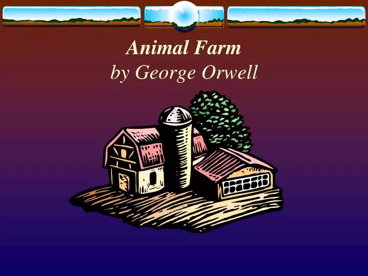 animal farm by george orwell