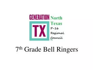 7 th Grade Bell Ringers
