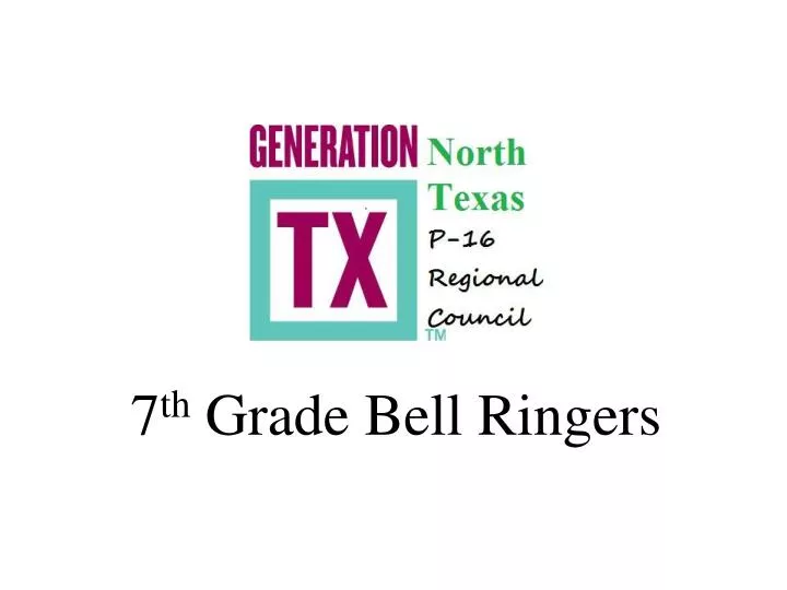 7 th grade bell ringers