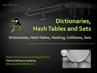 Dictionaries, Hash Tables and Sets