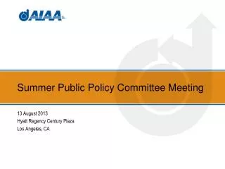 Summer Public Policy Committee Meeting
