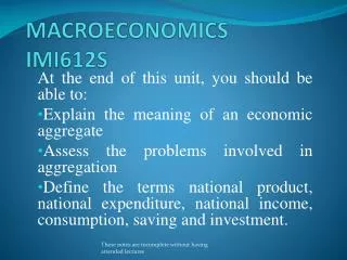 MACROECONOMICS IMI612S