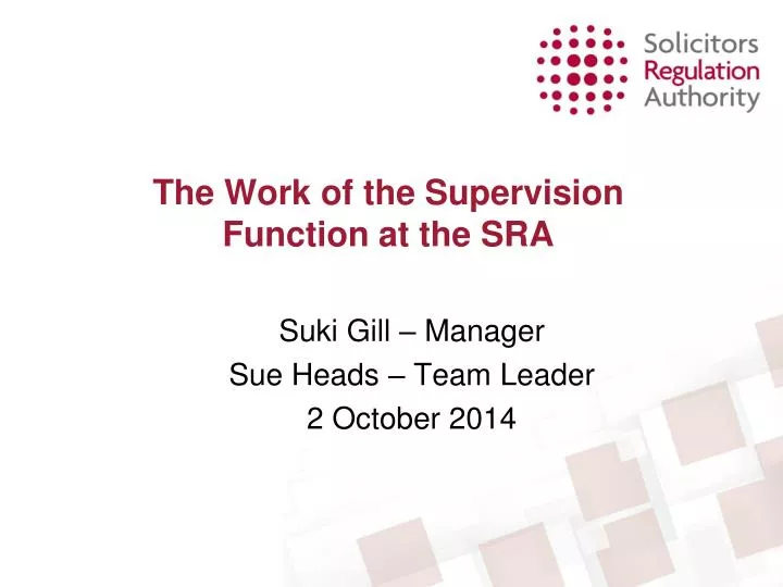 the work of the supervision function at the sra
