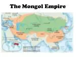 The Mongol Empire - slide 1