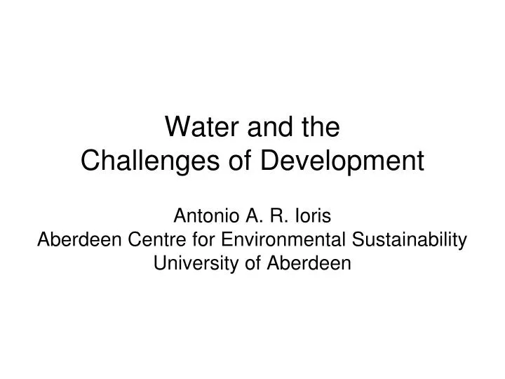 water and the challenges of development