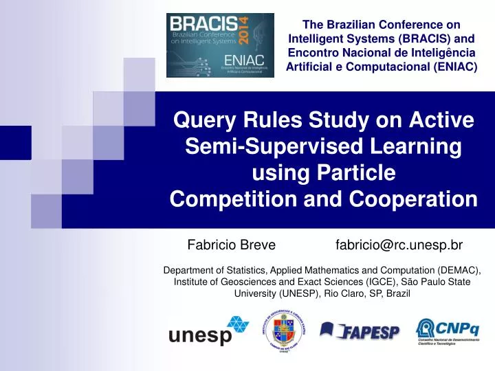 query rules study on active semi supervised learning using particle competition and cooperation
