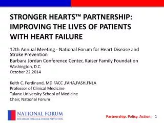 Stronger Hearts™ Partnership: Improving the lives of patients with heart failure