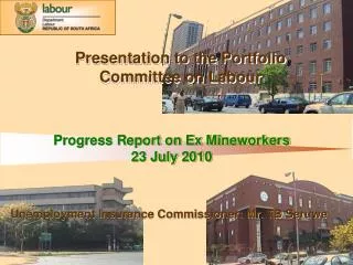 Progress Report on Ex Mineworkers 23 July 2010