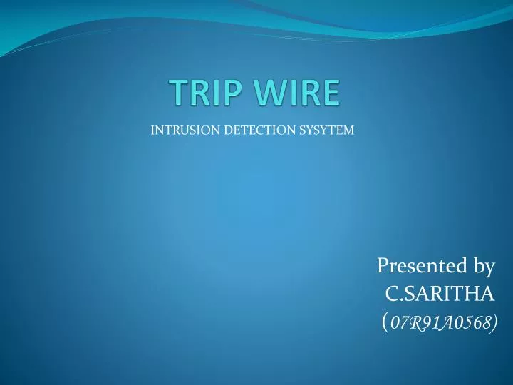 trip wire