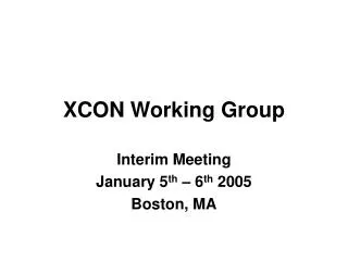 XCON Working Group