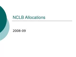 NCLB Allocations