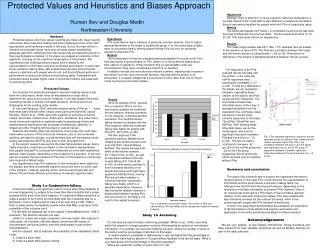 Protected Values and Heuristics and Biases Approach Rumen Iliev and Douglas Medin