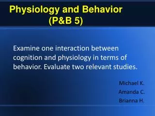 Physiology and Behavior (P&amp;B 5)