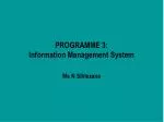 PROGRAMME 3: Information Management System - slide 1