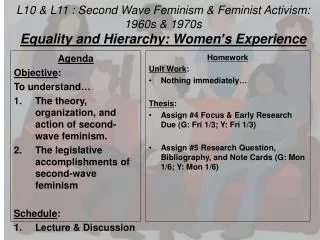 L10 &amp; L11 : Second Wave Feminism &amp; Feminist Activism: 1960s &amp; 1970s