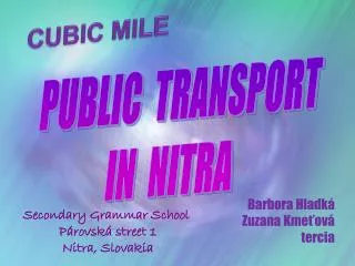 PUBLIC TRANSPORT IN NITRA