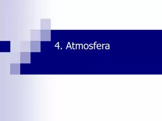 4. Atmosfera