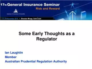 Some Early Thoughts as a Regulator
