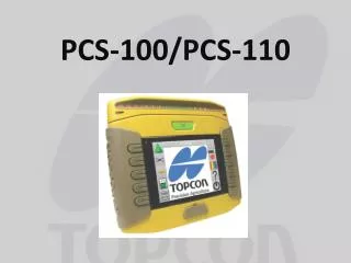 PCS-100/PCS-110