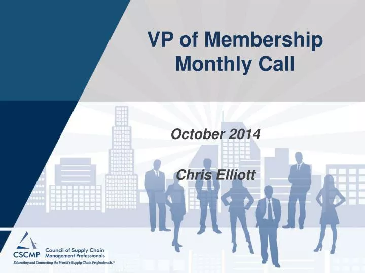 vp of membership monthly call