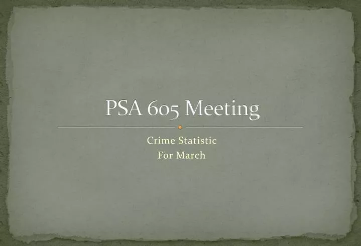 psa 605 meeting