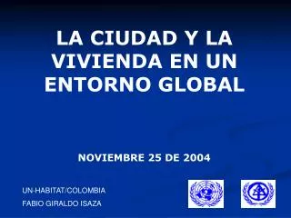 UN-HABITAT/COLOMBIA FABIO GIRALDO ISAZA