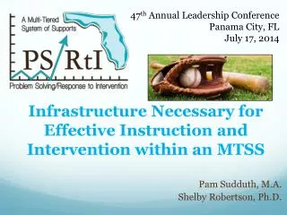 Infrastructure Necessary for Effective Instruction and Intervention within an MTSS