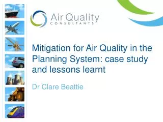 Mitigation for Air Quality in the Planning System: case study and lessons learnt
