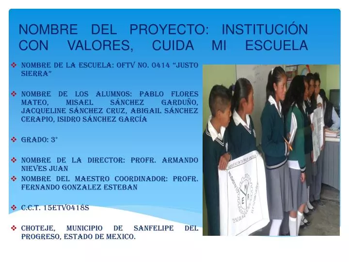 nombre del proyecto instituci n con valores cuida mi escuela