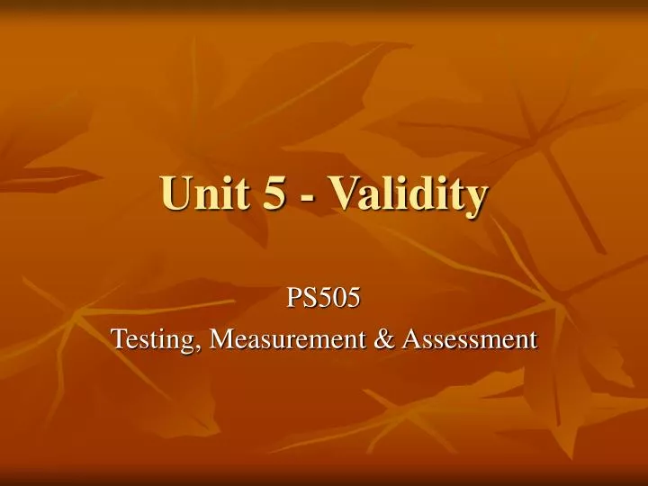 unit 5 validity