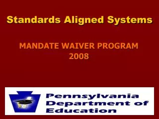 Standards Aligned Systems