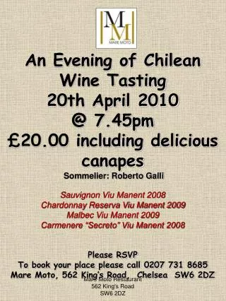 An Evening of Chilean Wine Tasting 20th April 2010 @ 7.45pm