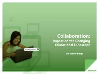 Collaboration: Impact on the Changing Educational Landscape