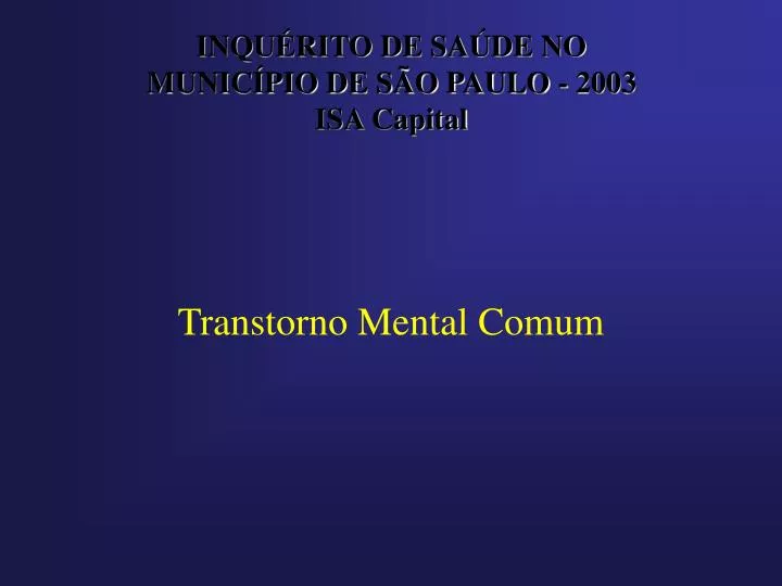 inqu rito de sa de no munic pio de s o paulo 2003 isa capital