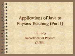 Applications of Java to Physics Teaching (Part I)