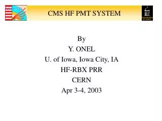 CMS HF PMT SYSTEM