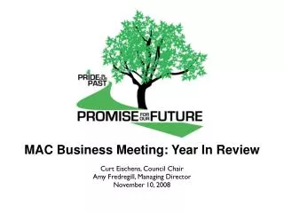 MAC Business Meeting: Year In Review