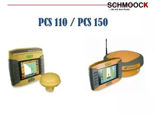 PCS 110 / PCS 150