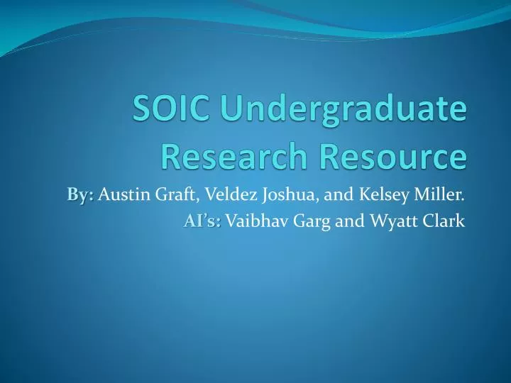 soic undergraduate research resource
