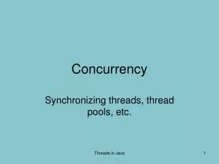 Concurrency