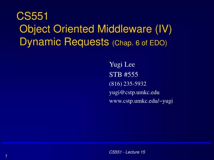 cs551 object oriented middleware iv dynamic requests chap 6 of edo