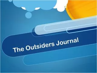 The Outsiders Journal