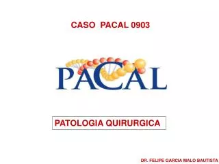CASO PACAL 0903