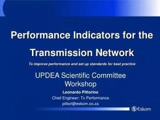 UPDEA Scientific Committee Workshop Leonardo Pittorino Chief Engineer: Tx Performance